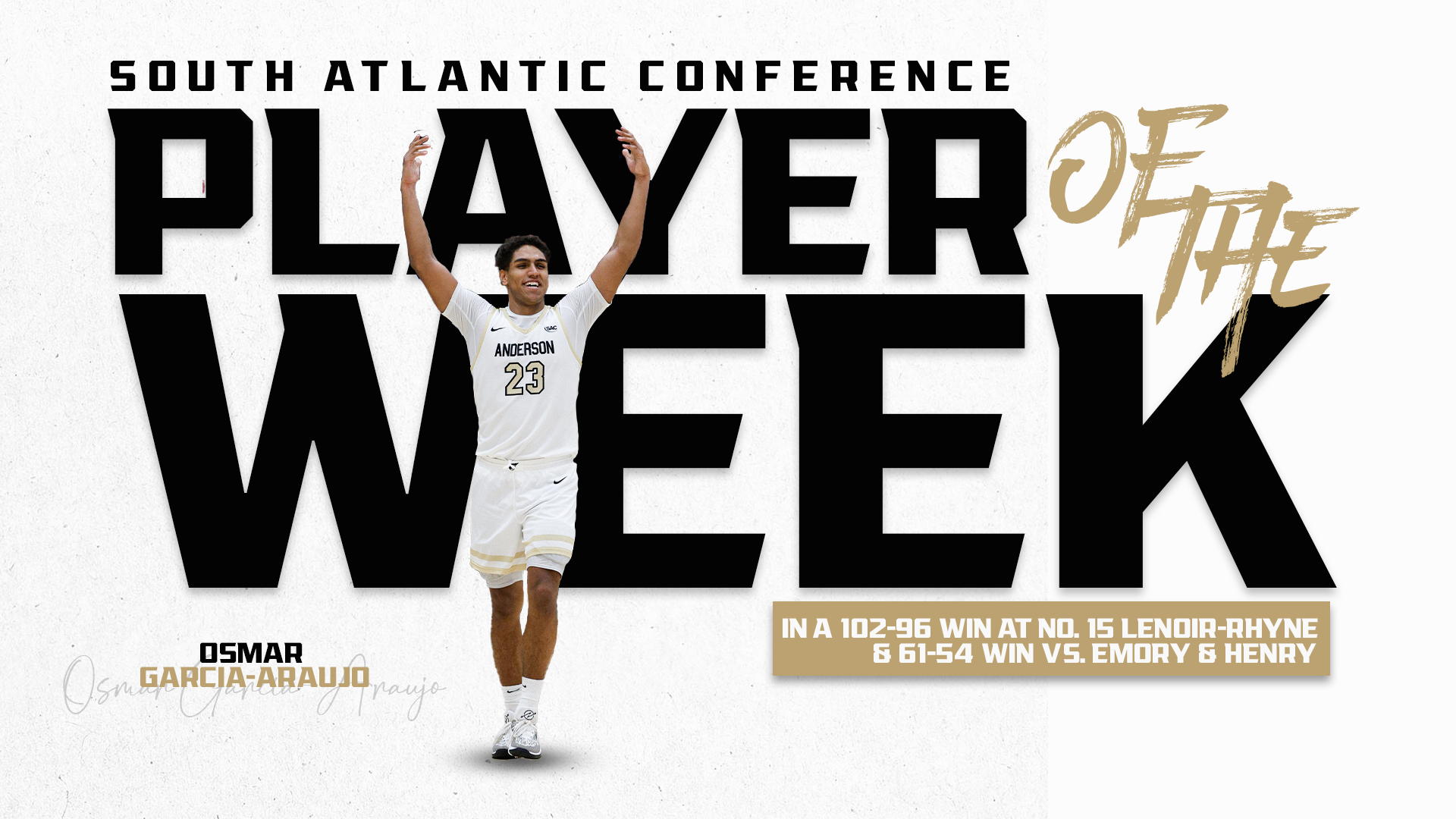 Garcia-Araujo Third SAC Weekly Honor Release