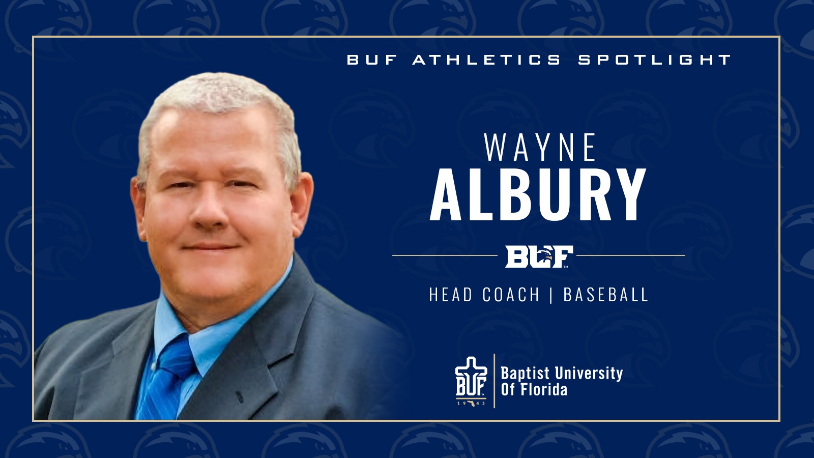 Athletics Spotlight: Head Coach for BUF Baseball - Wayne Albury 