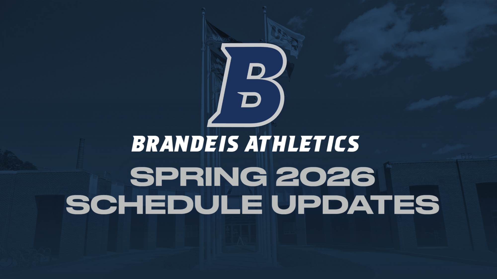 TEXT: Brandeis Athletics Spring 2026 Schedules UPDATE