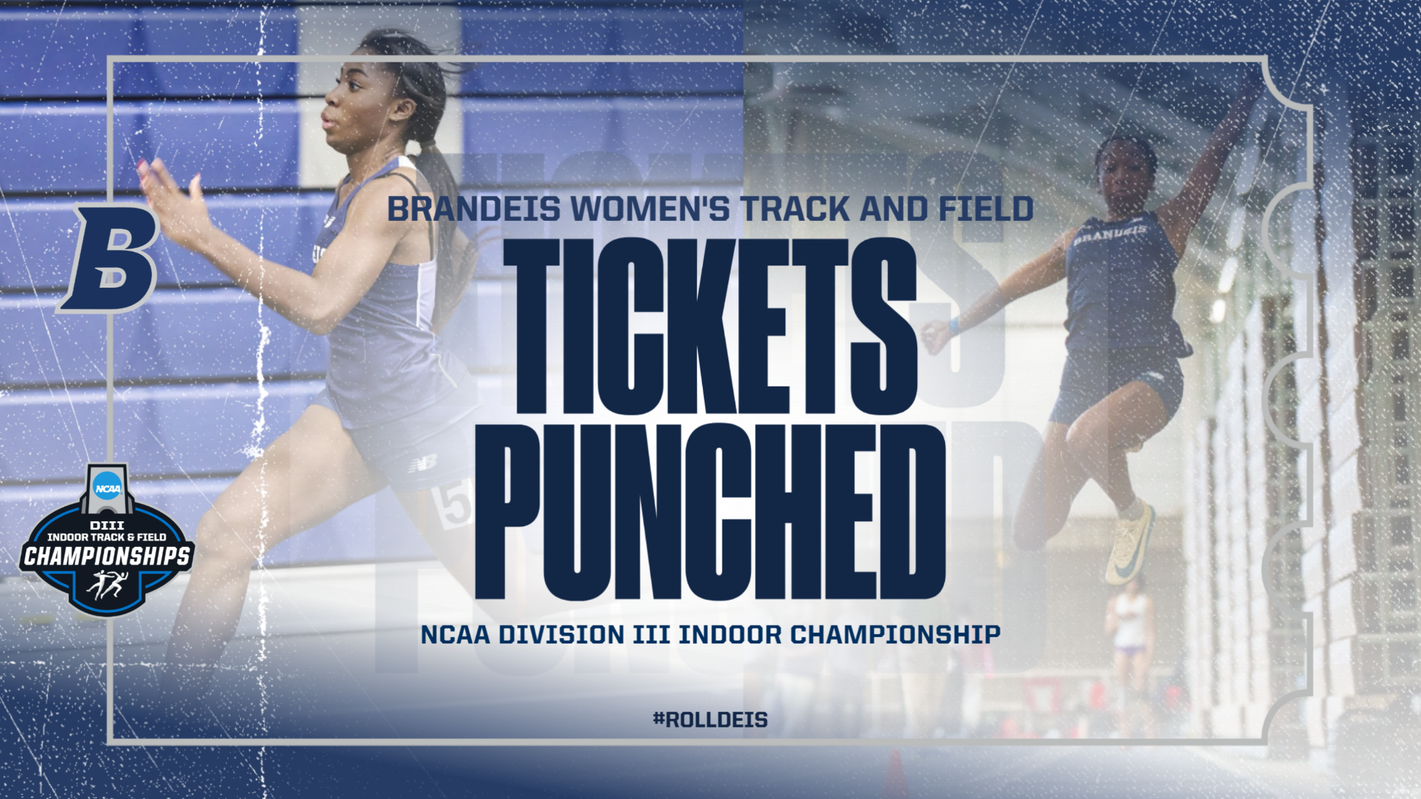 TEXT: TICKET PUNCHED: Women's track and field, NCAA Division III Championships; BACKGROUND IMAGES: LEFT, Peterly Leroy running a race; RIGHT: Sarai Sealy jumping into a jumping pit