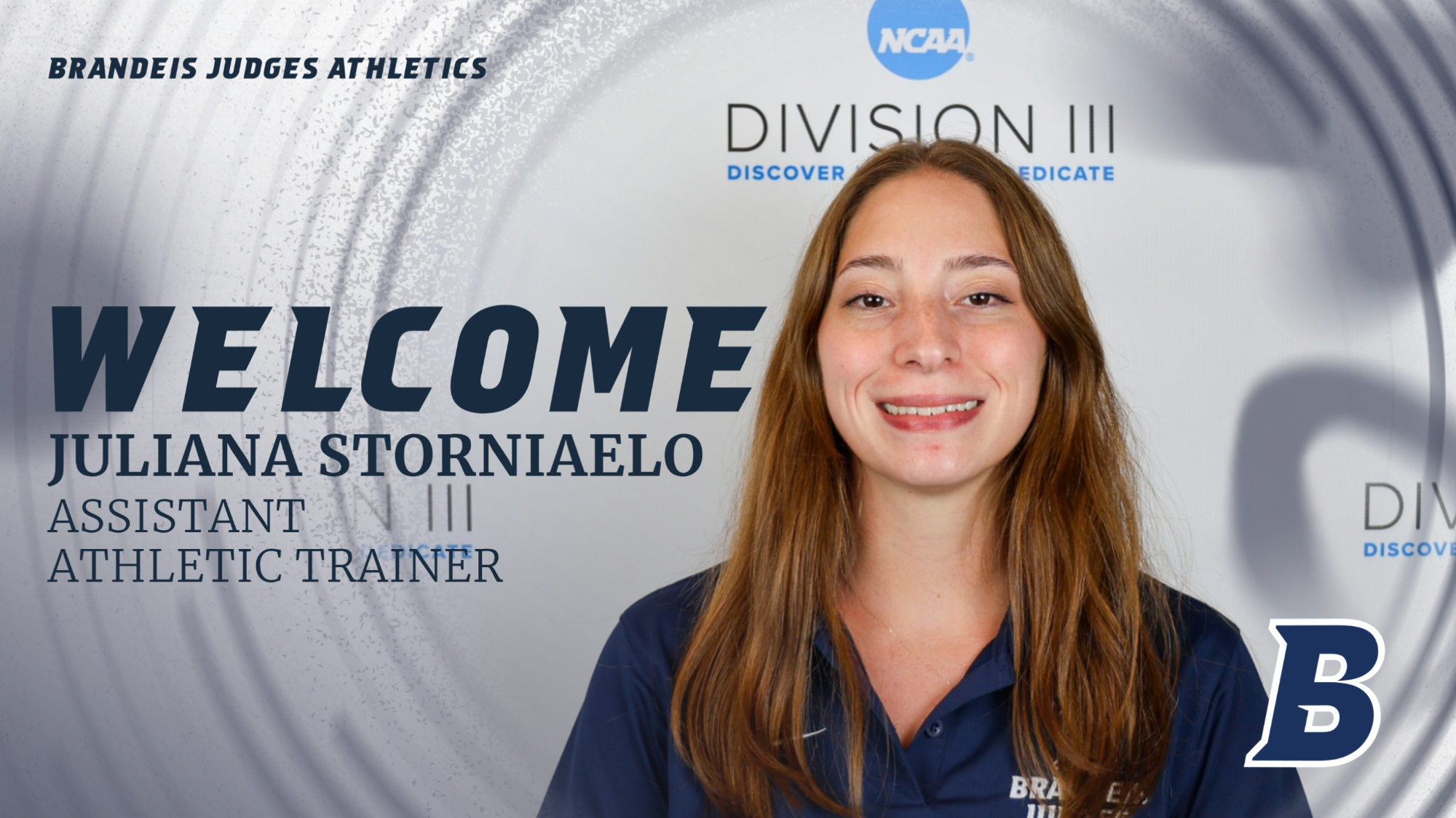 TEXT: Brandeis University Athletics welcomes Juliana Stornaielo, Assistant Athletic Trainer; IMAGE: Head shot of Juliana Storniaeli