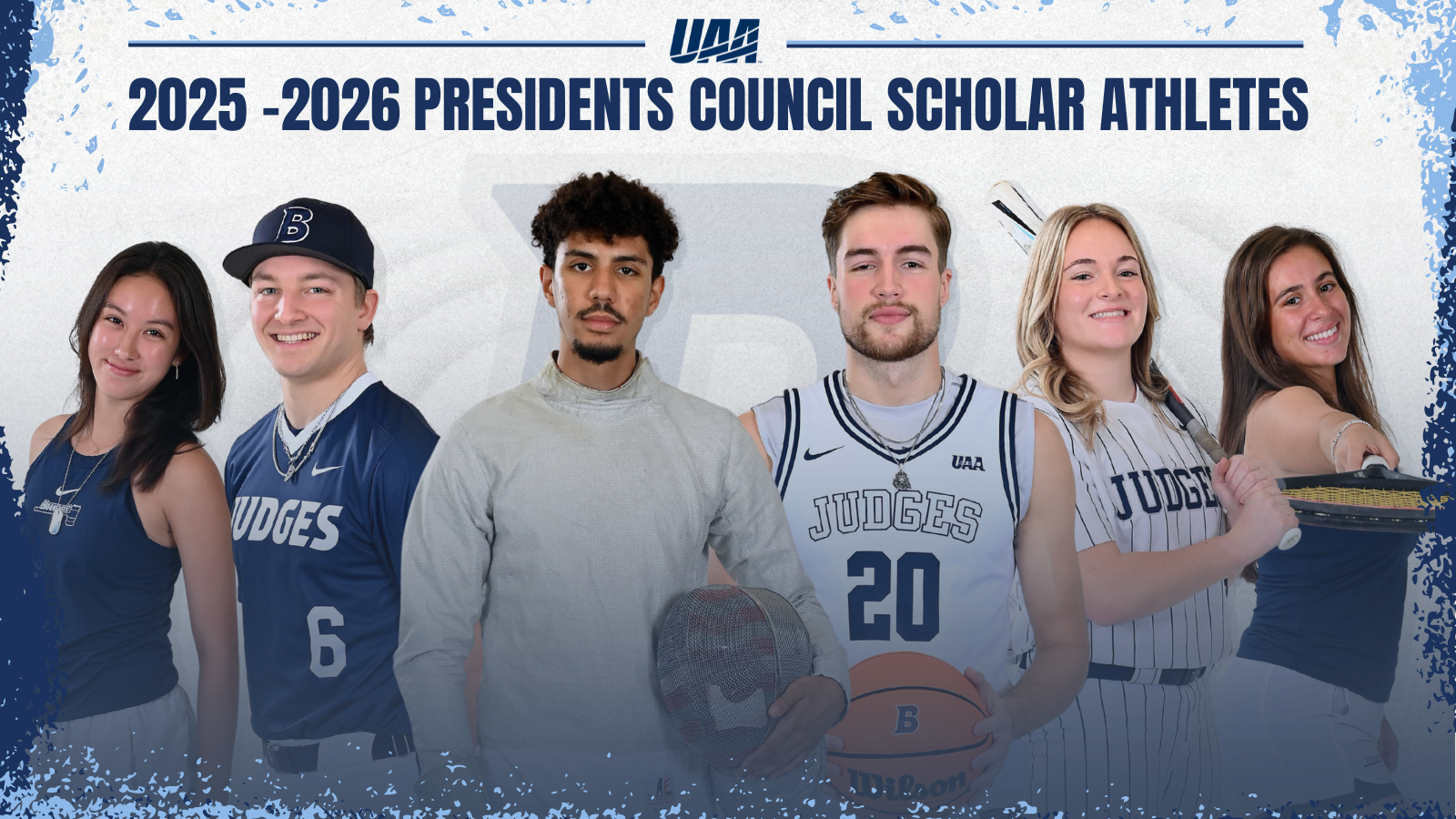 TEXT: UAA Presidents Council Scholar-Athletes; IMAGE: Six Brandeis student-athletes - three men, three women - posing for the camera