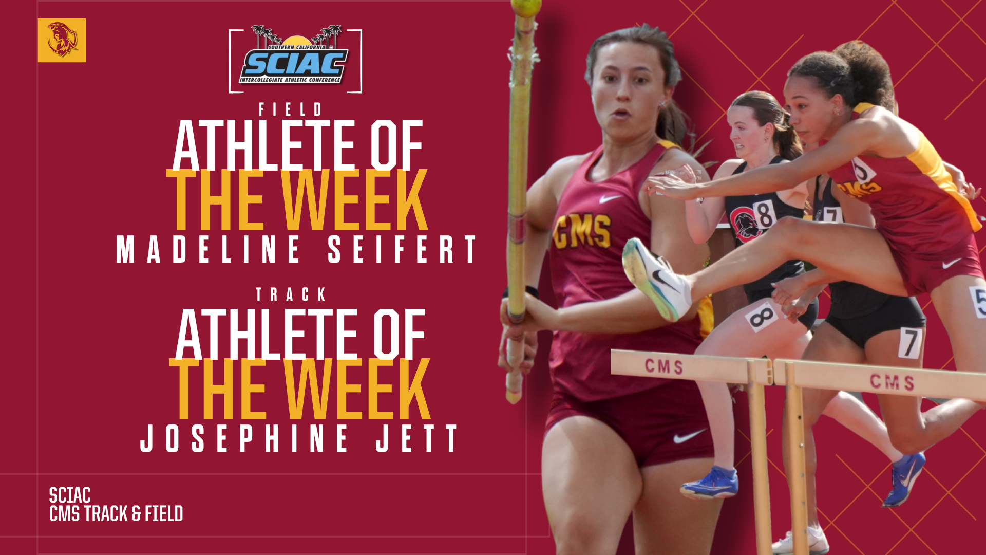 Madeline Seifert and Josephine Jett action shots with the SCIAC logo and the words Field Athlete of the Week and Track Athlete of the Week