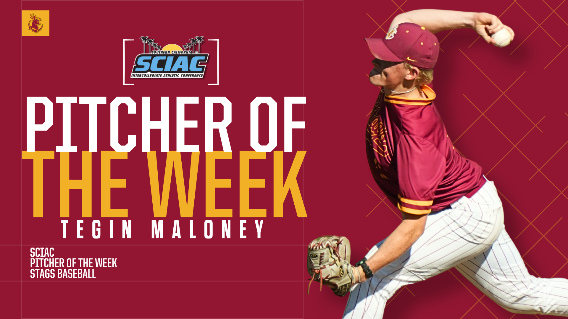 Tegin Maloney action shot with the SCIAC logo and the words Pitcher of the Week