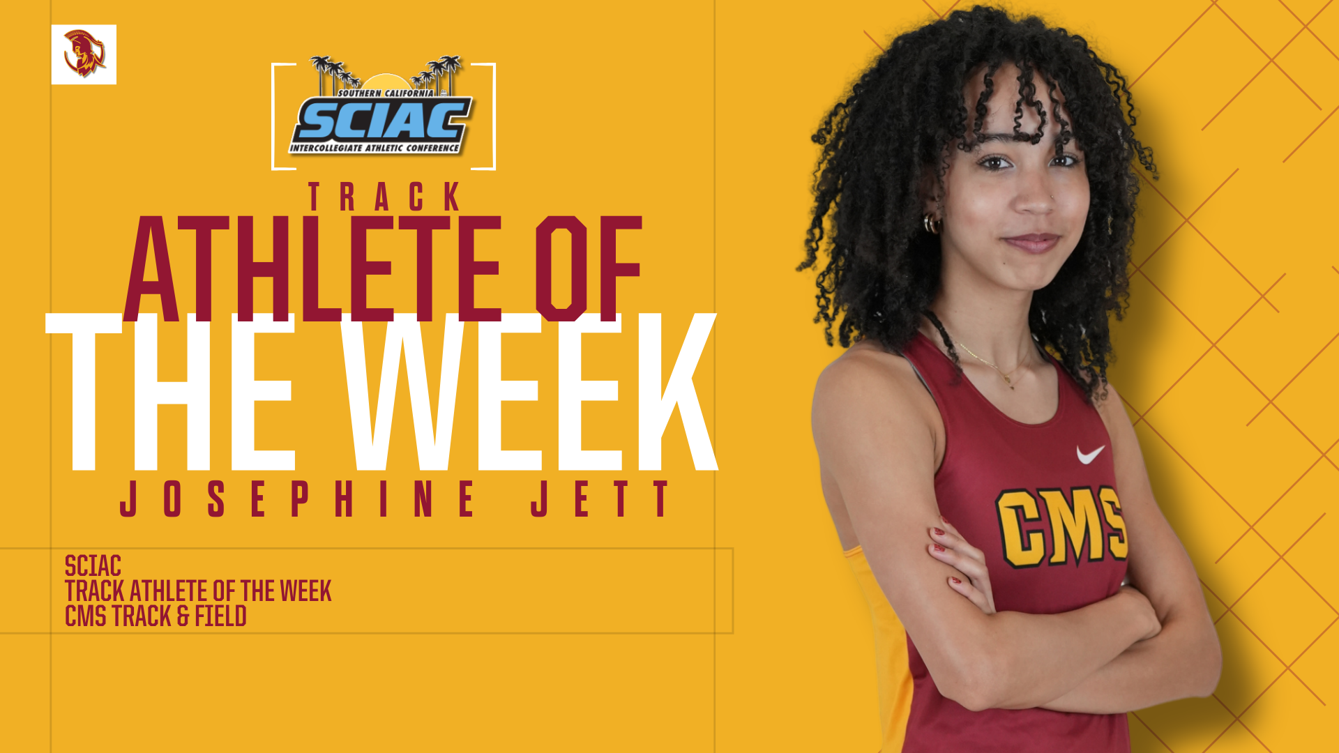 Josephine Jett posed shot with the SCIAC logo and the words Track Athlete of the Week, and an Athena logo in the upper left corner