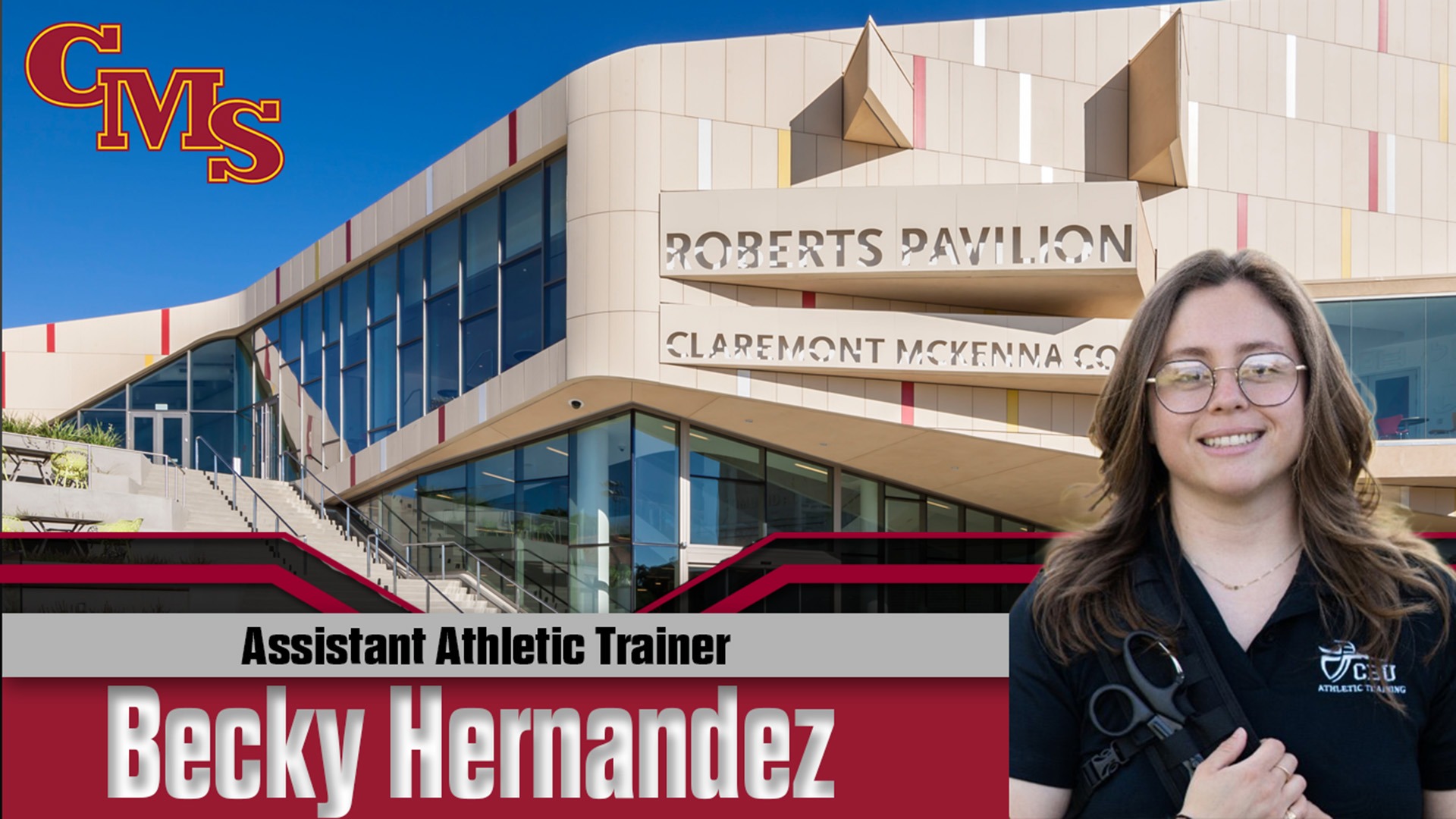 Becky Hernandez head shot with a picture of Roberts Pavilion and the words Assistant Athletic Trainer