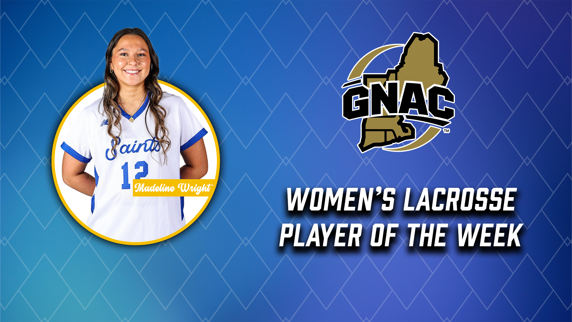 Madeline Wright GNAC Player of the Week - March 16