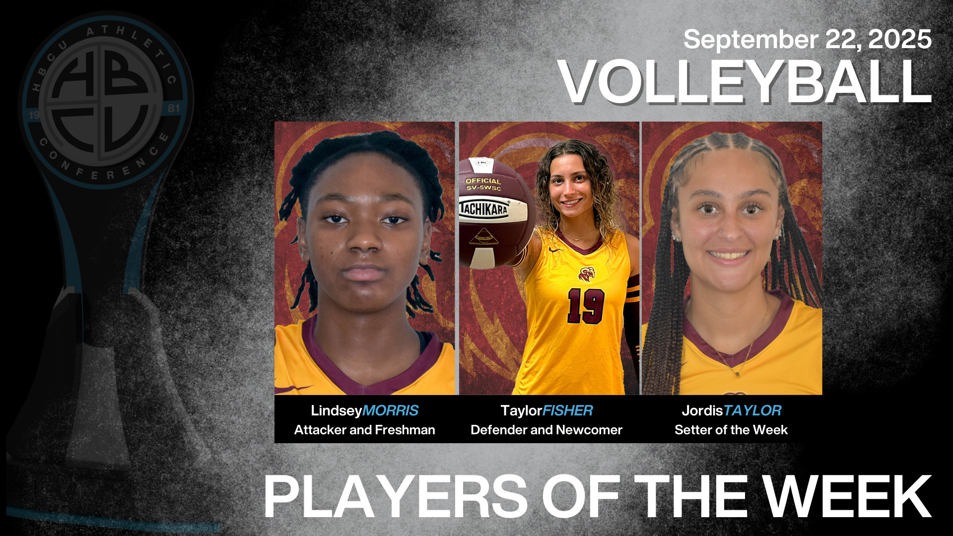 Head shots of Lindsey Morris, Taylor Fisher, and Jordis Taylor - the three players won the five weekly volleyball awards from the HBCU Athletic Conference