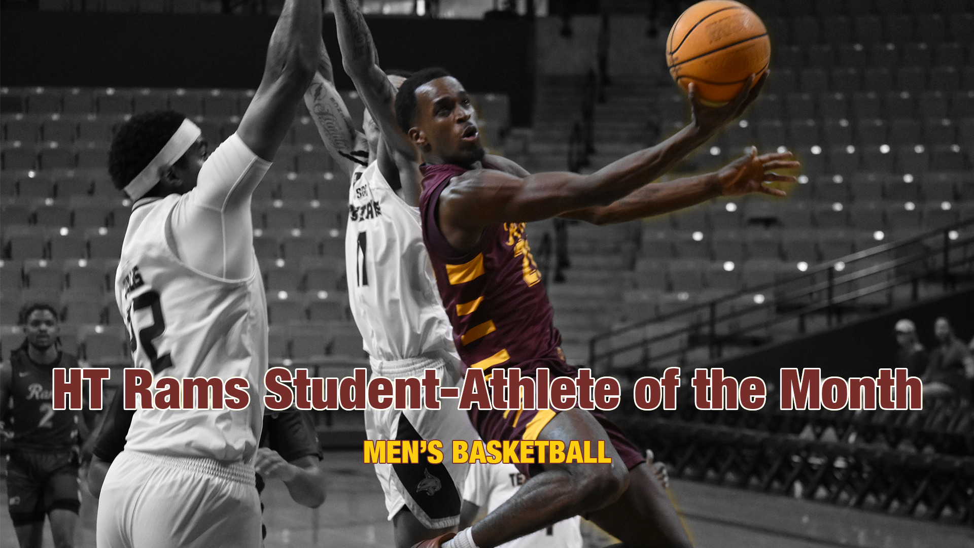 HT Men's Basketball player Shannon Robinson driving for a layup past two Texas State defenders. Robinson's part of the photo is in color while the rest is in black-and-white. The words 