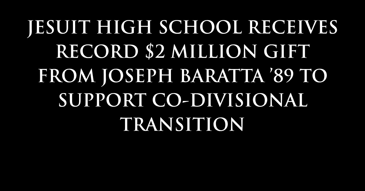 Joe Baratta Donation $2M