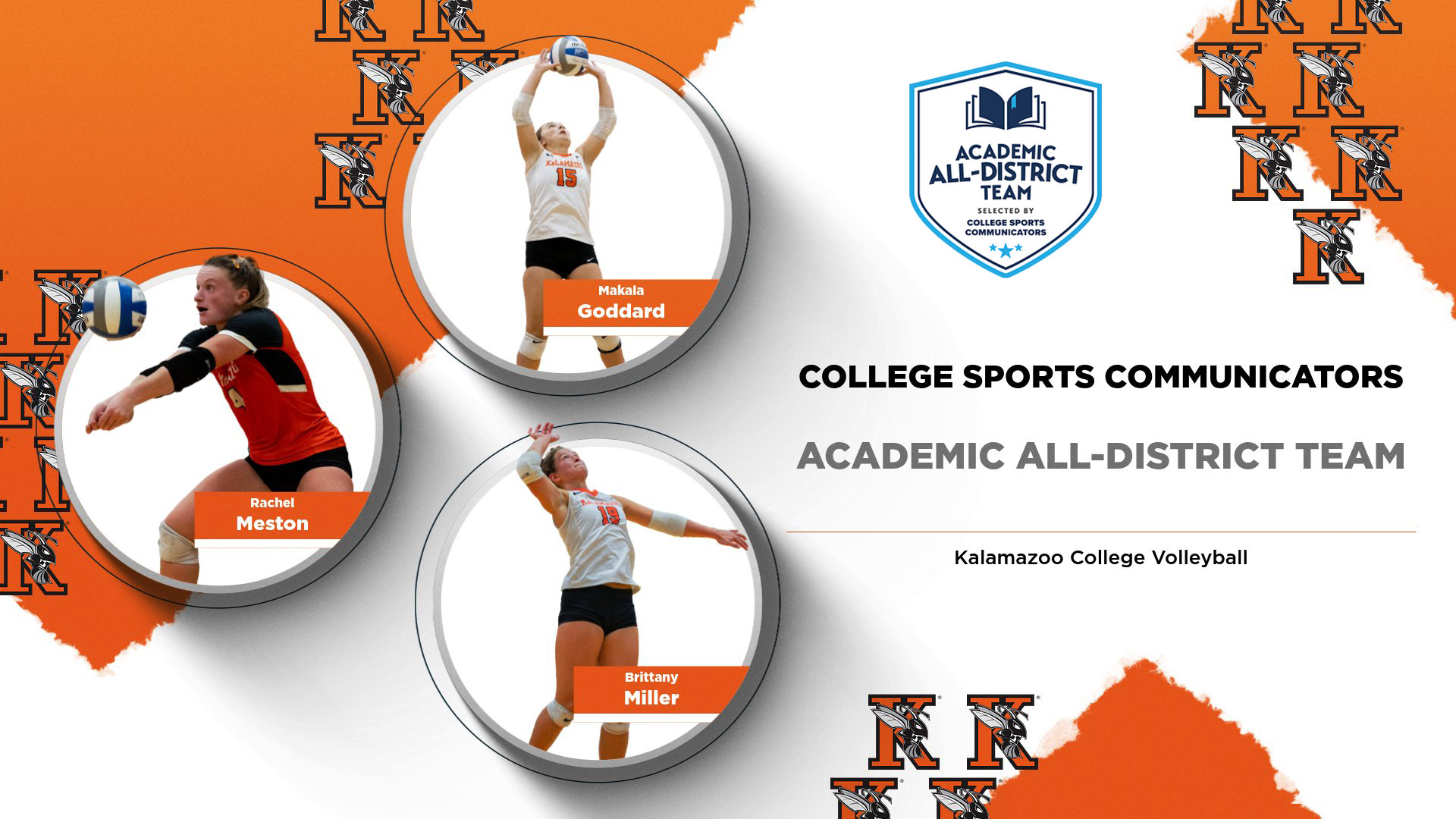 Kalamazoo College Volleyball student-athletes Makala Goddard, Rachel Meston and Brittany Miller named to CSC Academic All-District Team