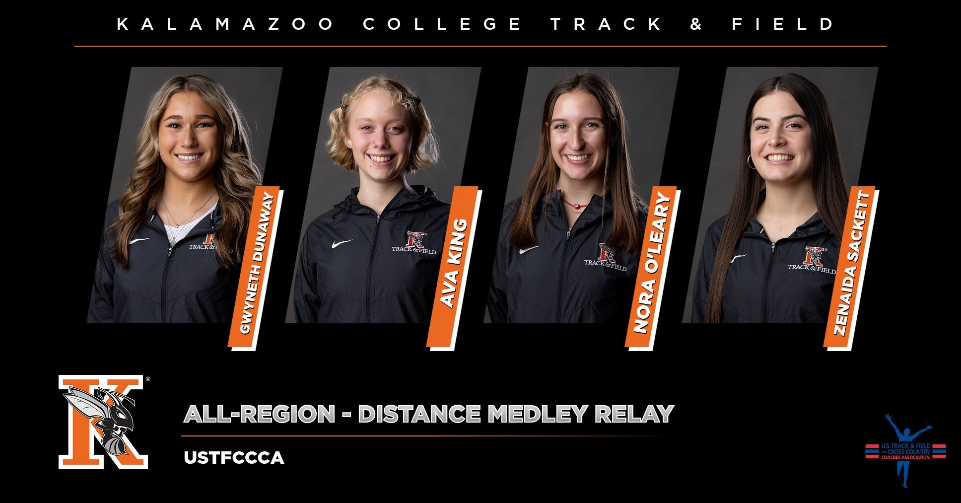 The Kalamazoo College women's Distance Medley Relay team of Gwyneth Dunaway, Ava King, Nora O’Leary and Zenaida Sackett earned All-Region honors from USTFCCCA