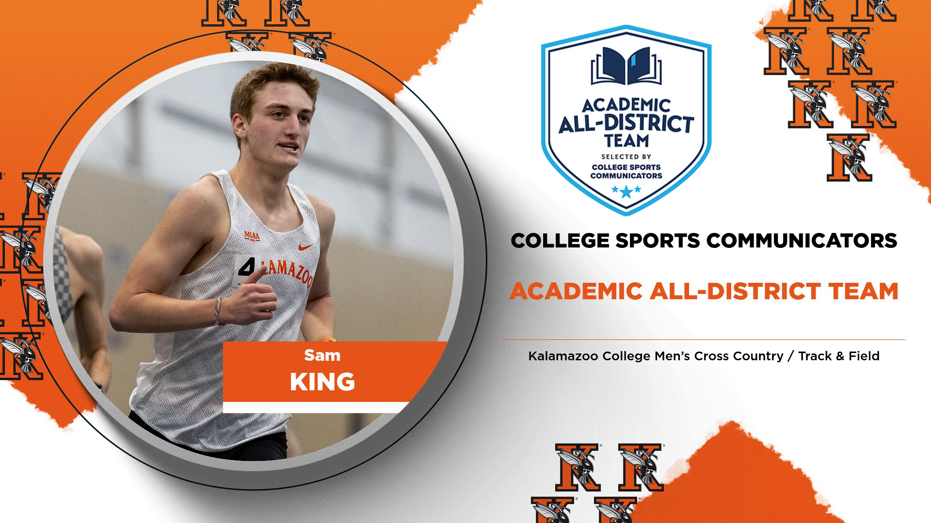 Kalamazoo College Men's Cross Country / Track and Field placed Sam King on the CSC Academic All-District list in 2026