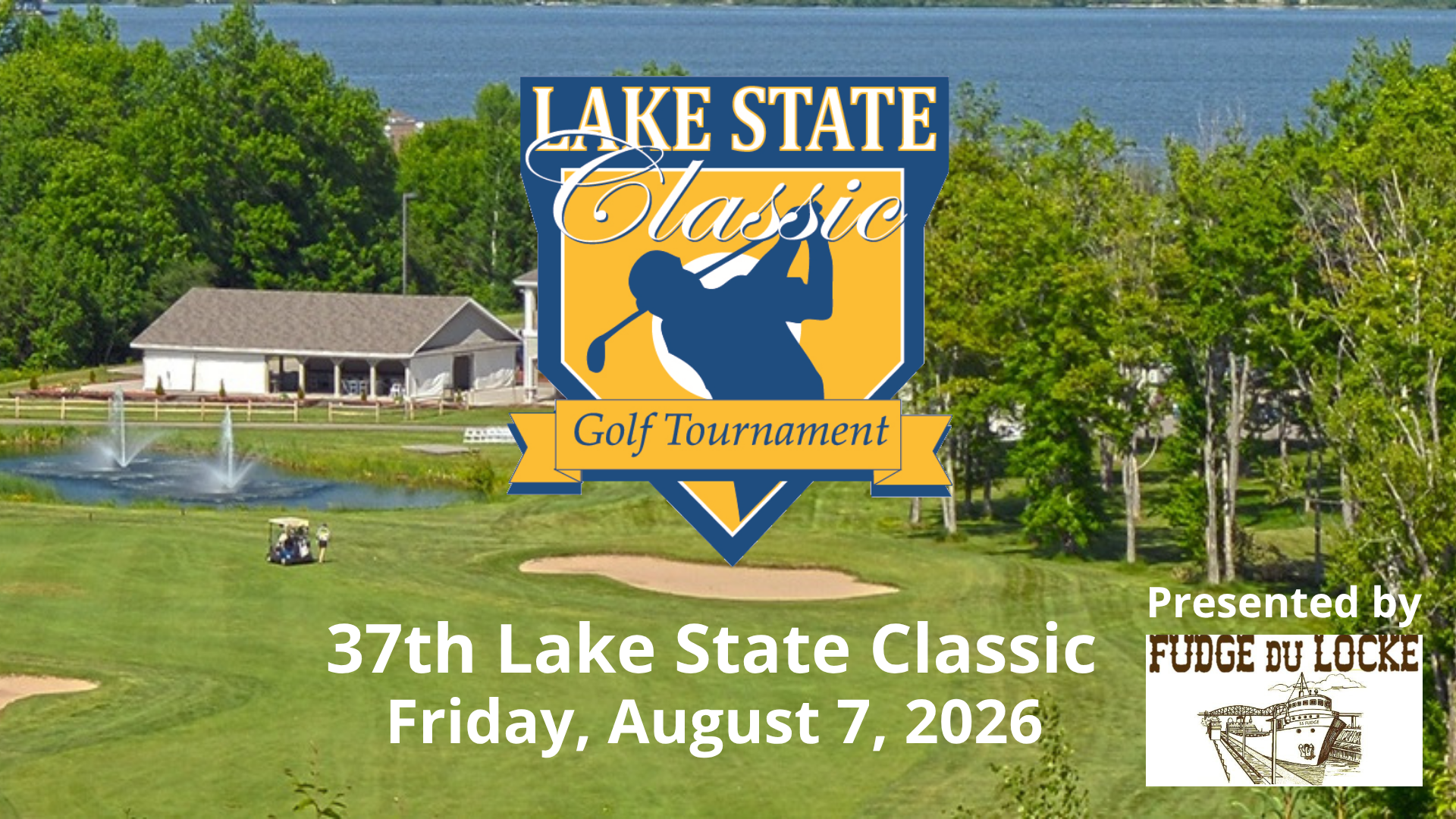 37th Annual Lake State Golf Classic