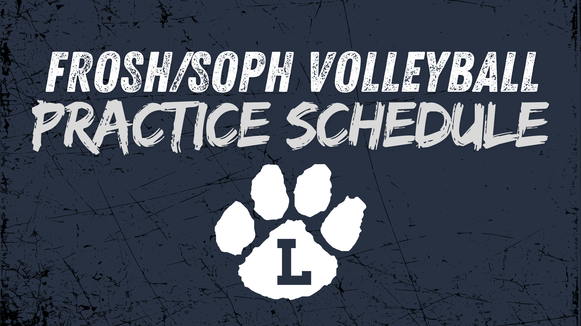 2025 Frosh/Soph Volleyball Practices