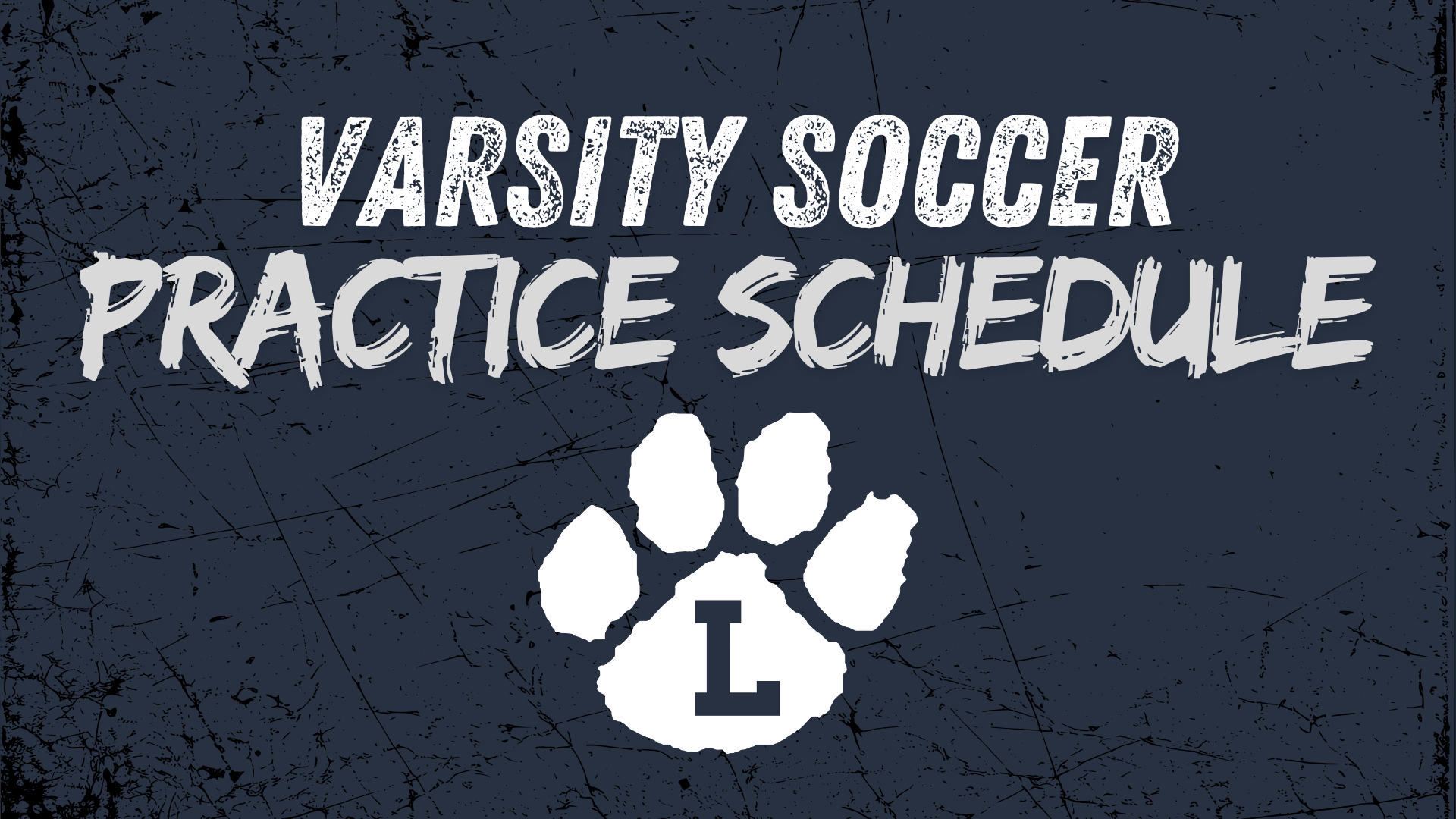 Varsity Soccer Practice Schedule