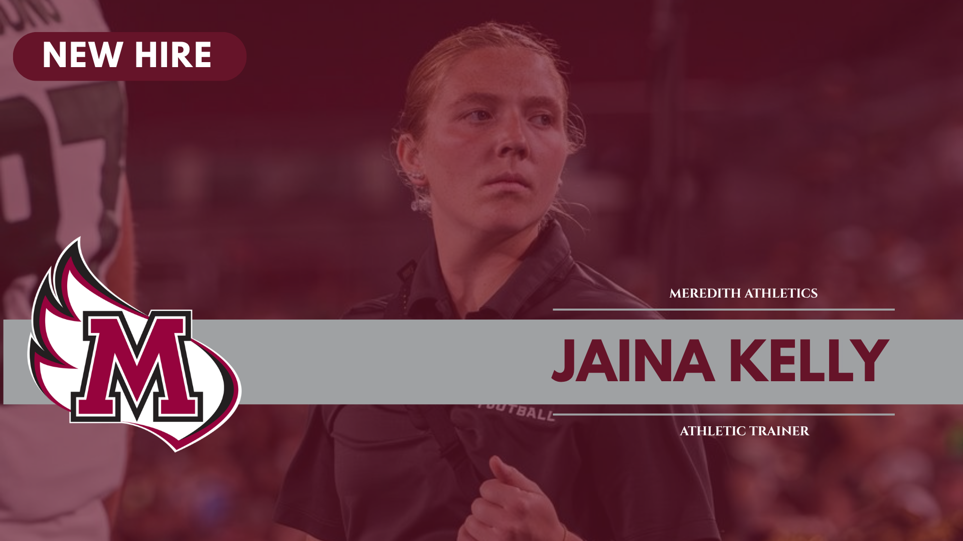 Jaina Kelly - NEW Hire