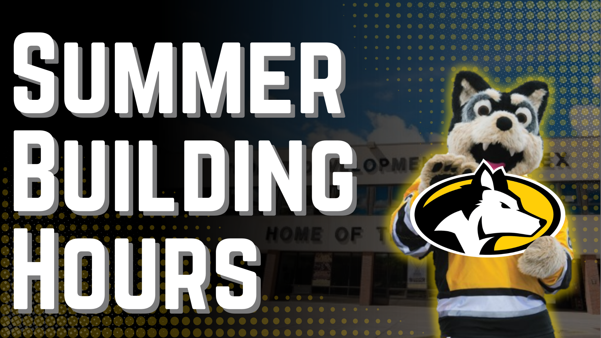 summer 2026 building hours