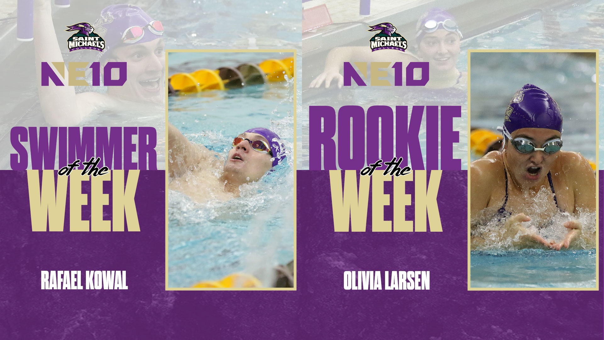 Rafael Kowal NE10 Swimmer Olivia Larsen NE10 Rookie