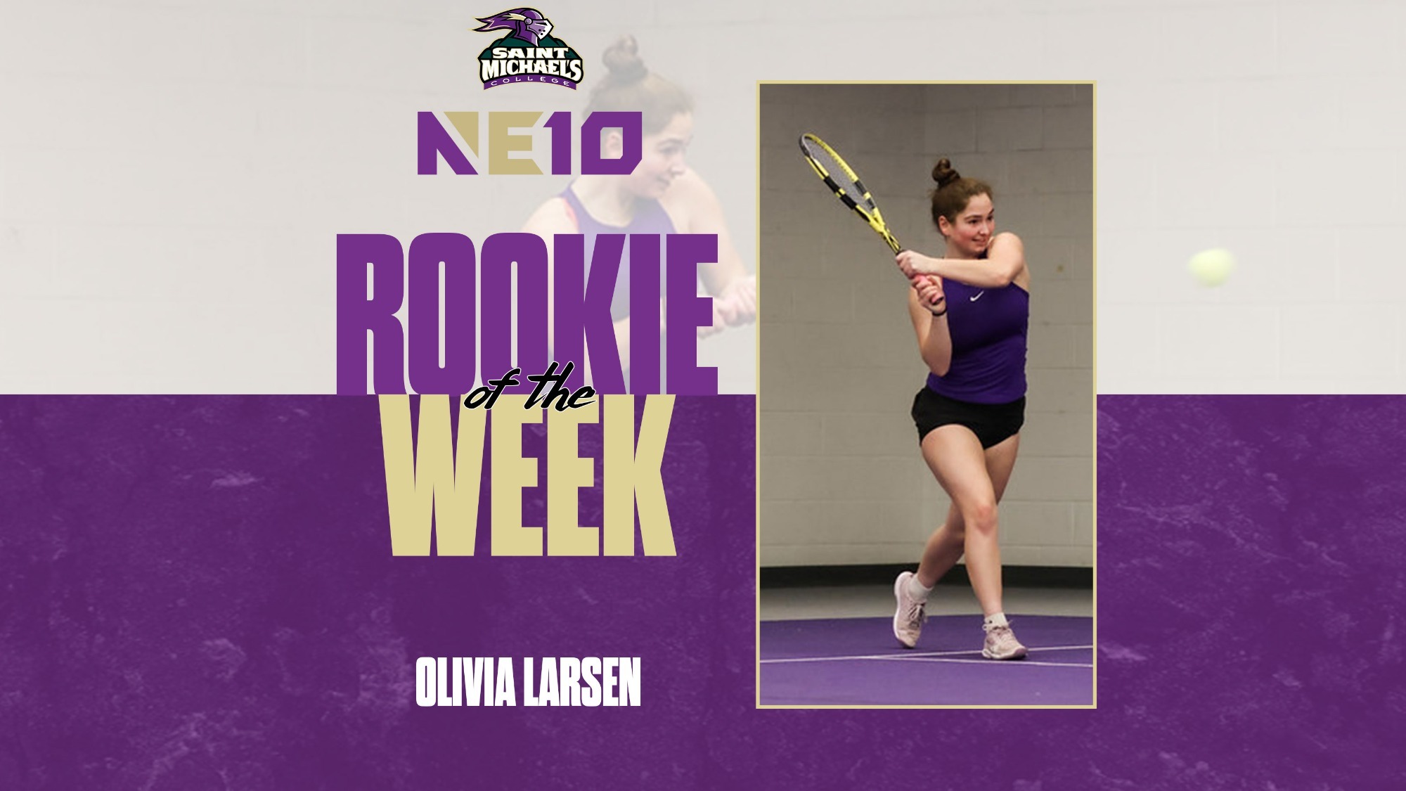 Olivia Larsen NE10 Rookie of the Week