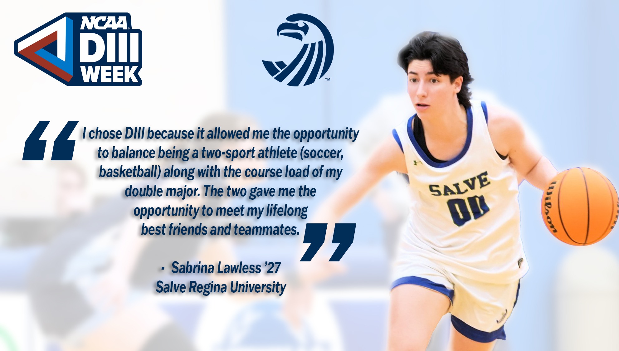 Sabrina Lawless - DIII Week Quote