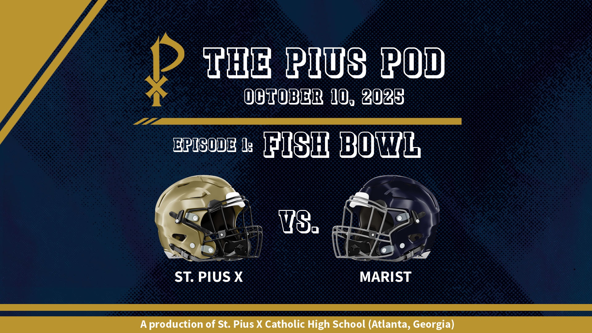 Fish Bowl | The Pius Pod