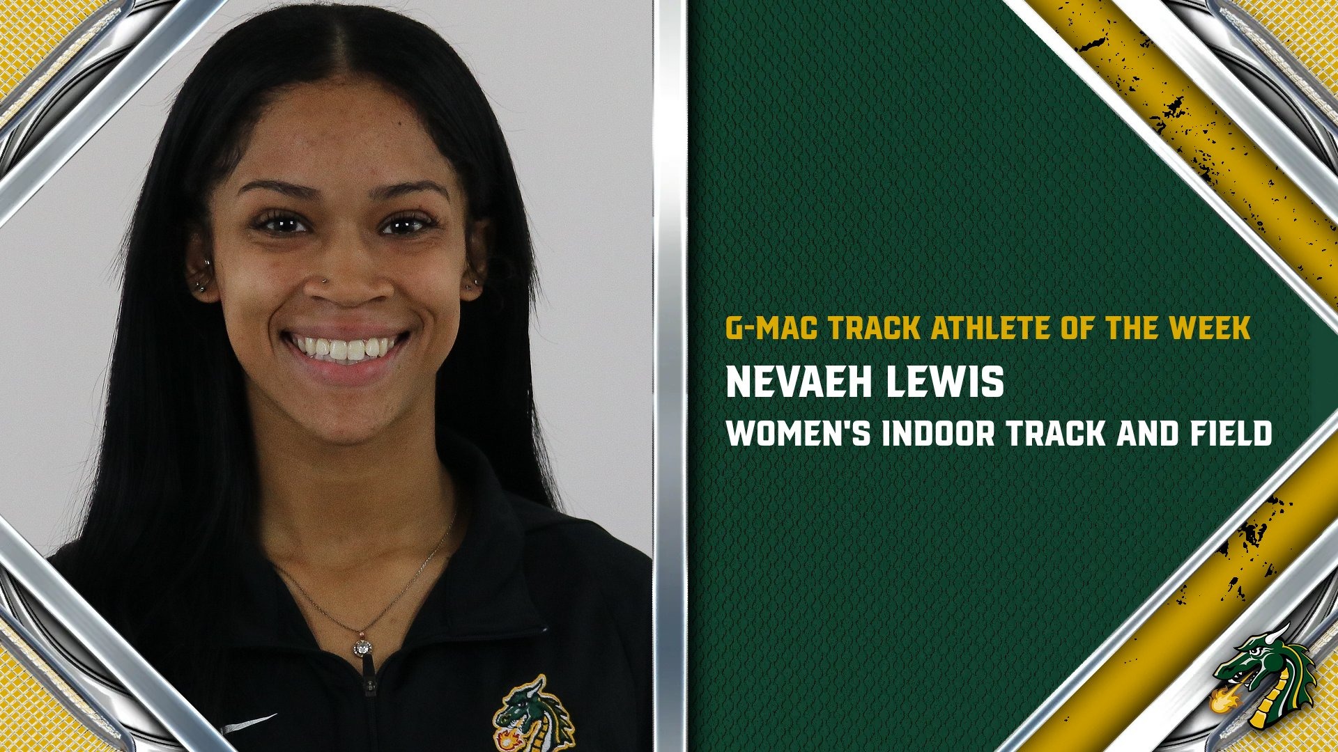 Nevaeh Lewis has been named G-MAC Women's Indoor Track Athlete of the Week.