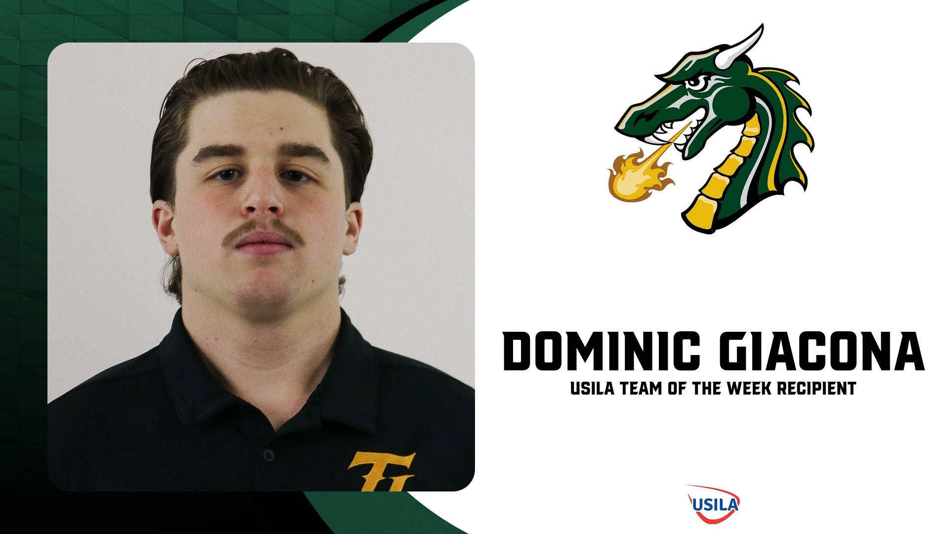 Dominic Giacona has been named a member of the USILA Team of the Week.