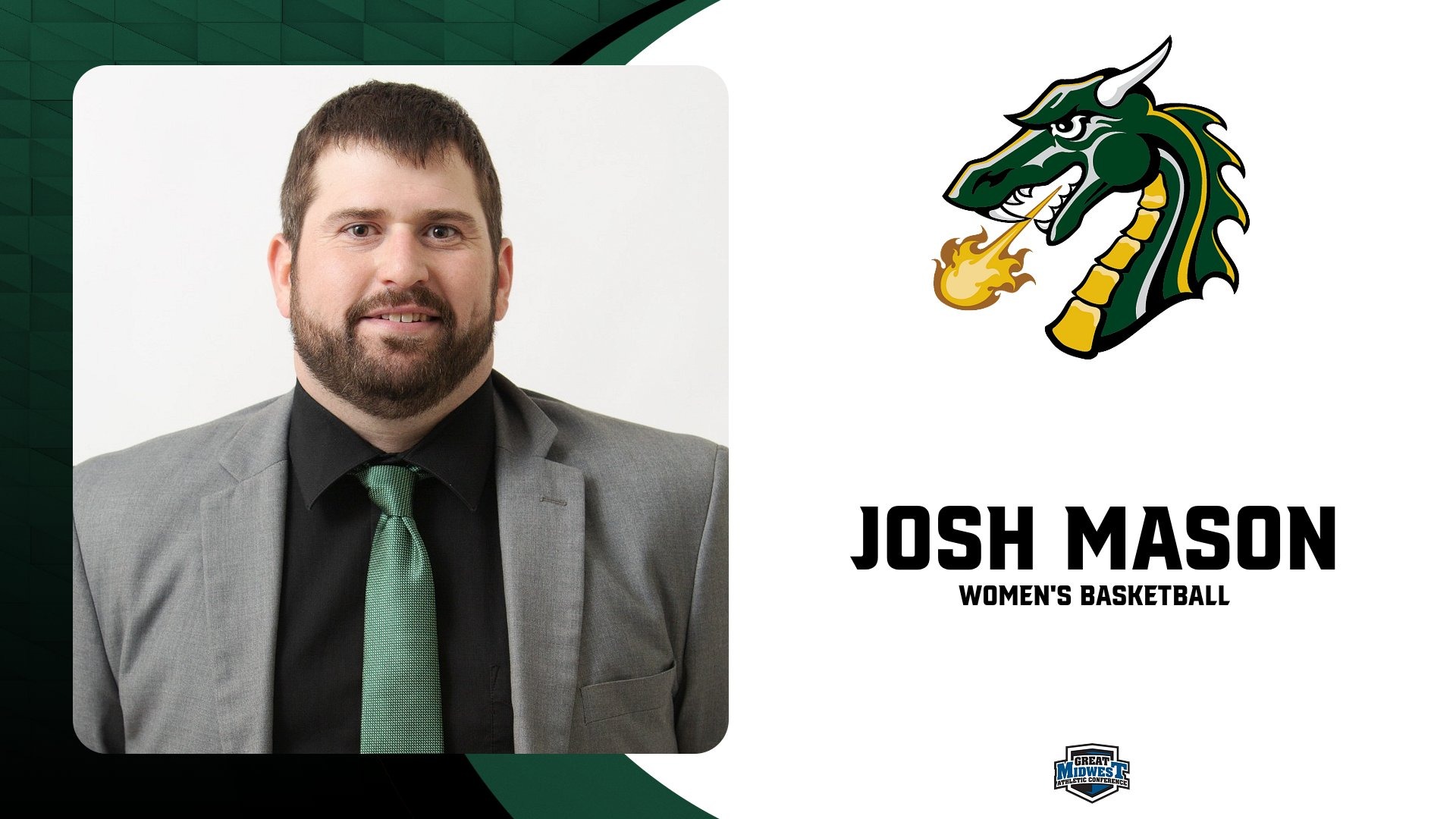 Josh Mason has resigned as Head Women's Basketball Coach.