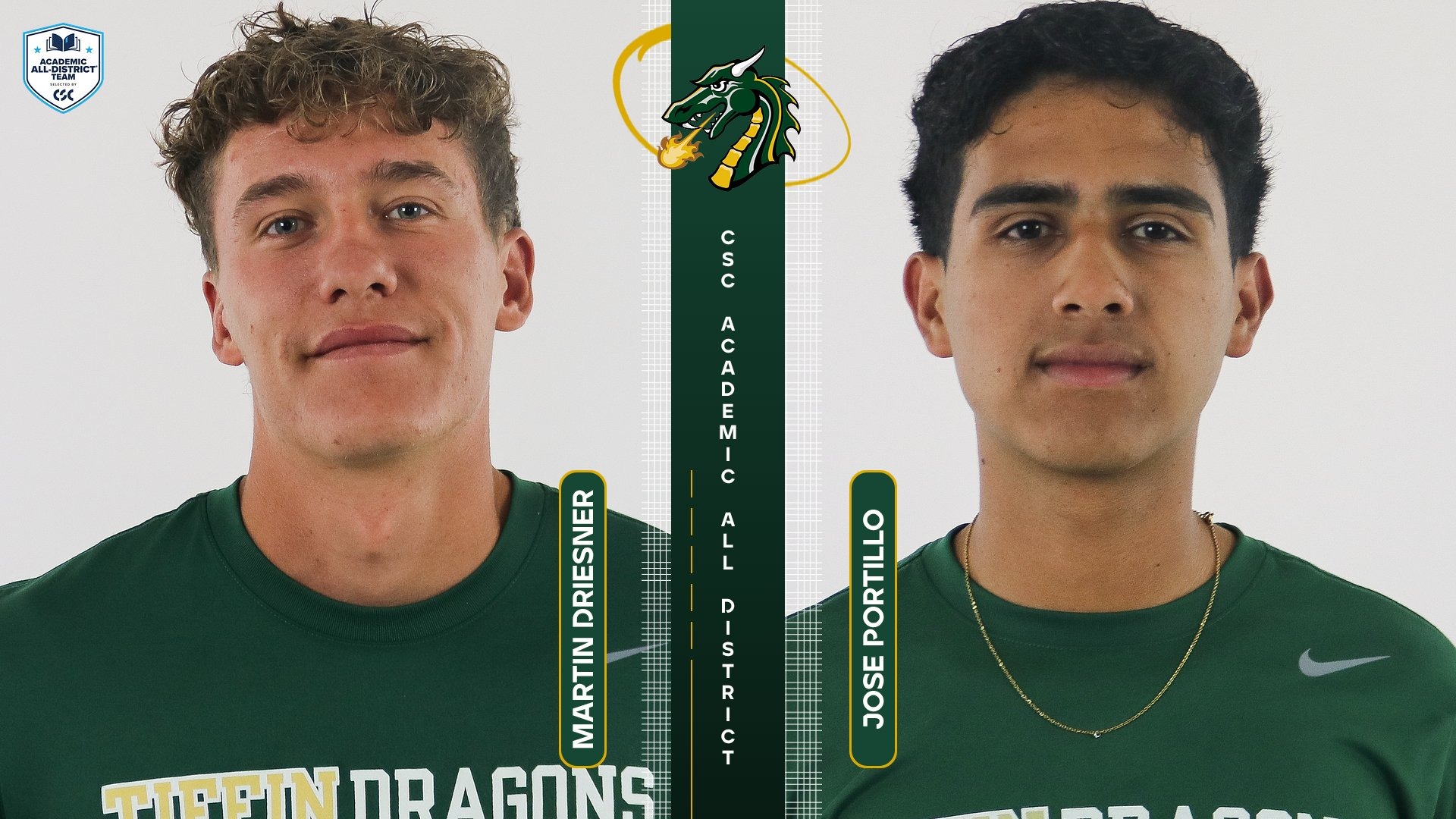 Martin Driesner and Jose Portillo have been named CSC Academic All District honorees.