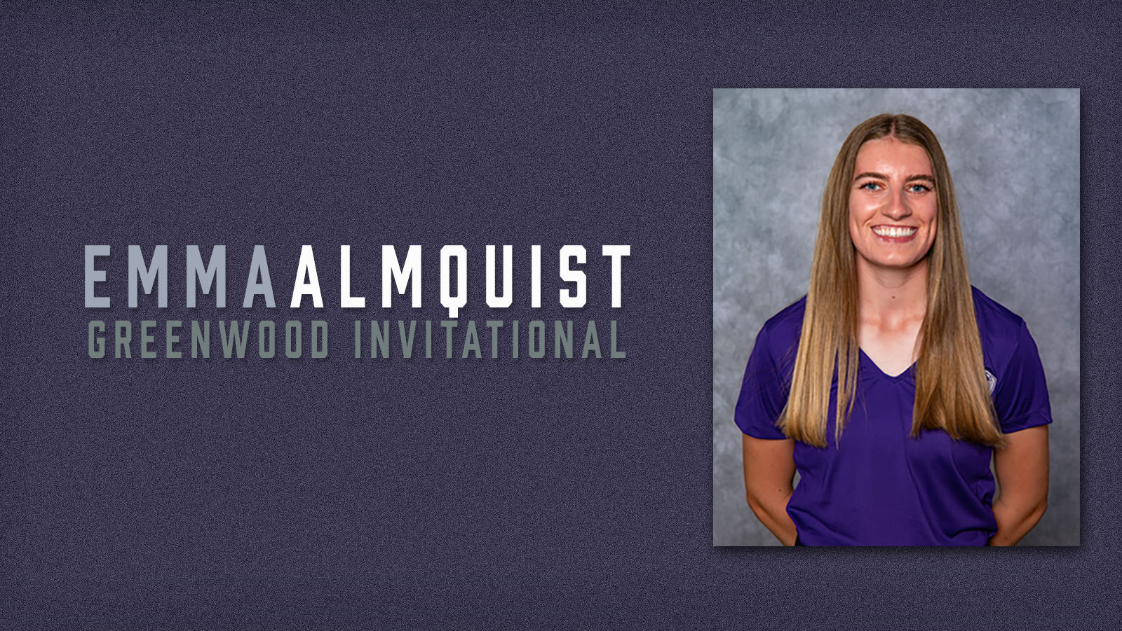 Emma Almquist Greenwood Invite Final
