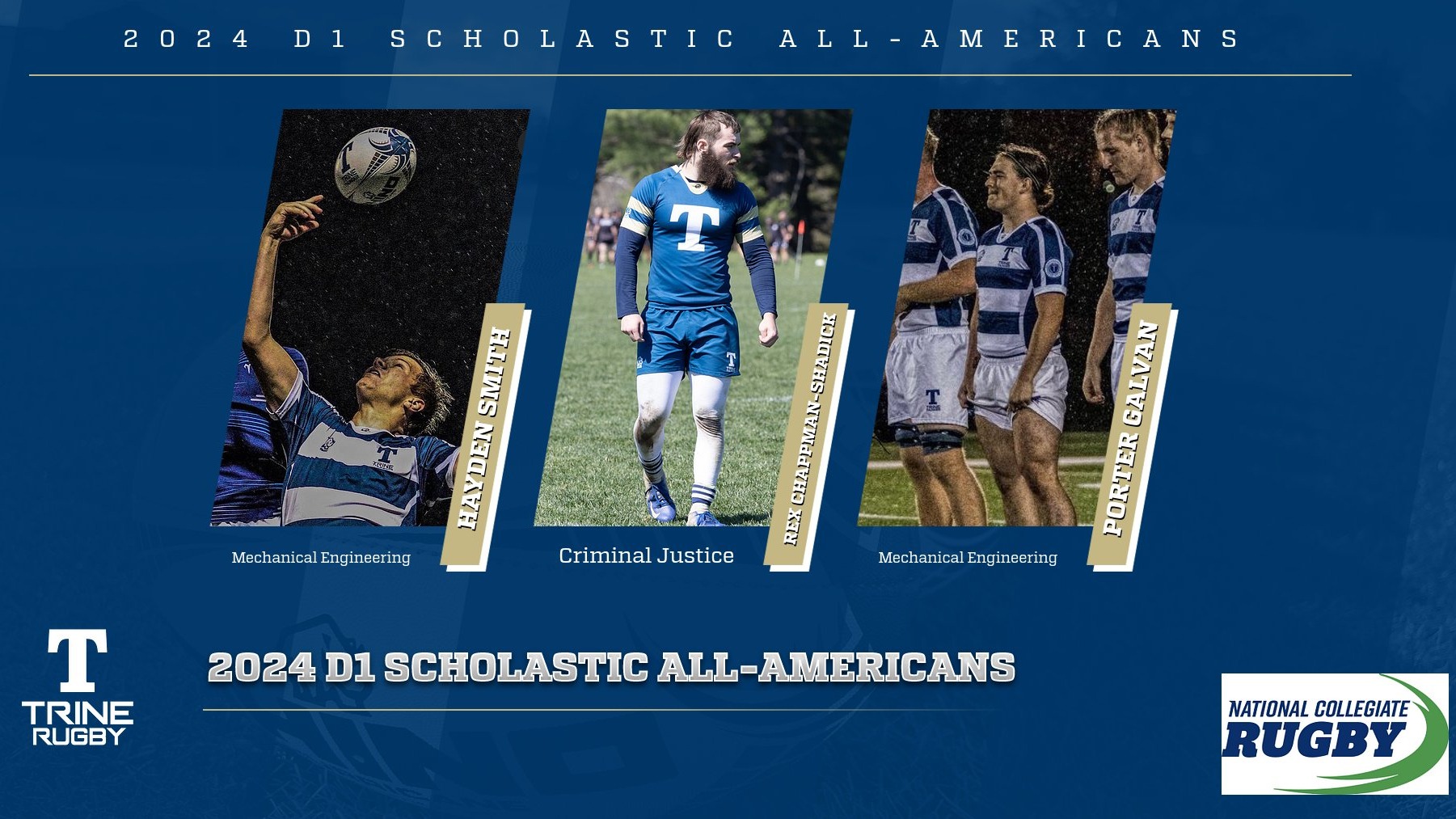 Rugby has three recognized as Scholastic All Americans.