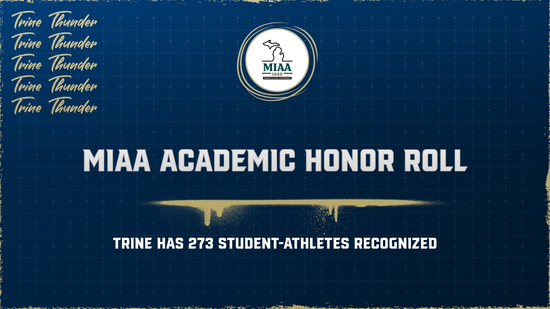 Trine places 273 on MIAA Academic Honor Roll