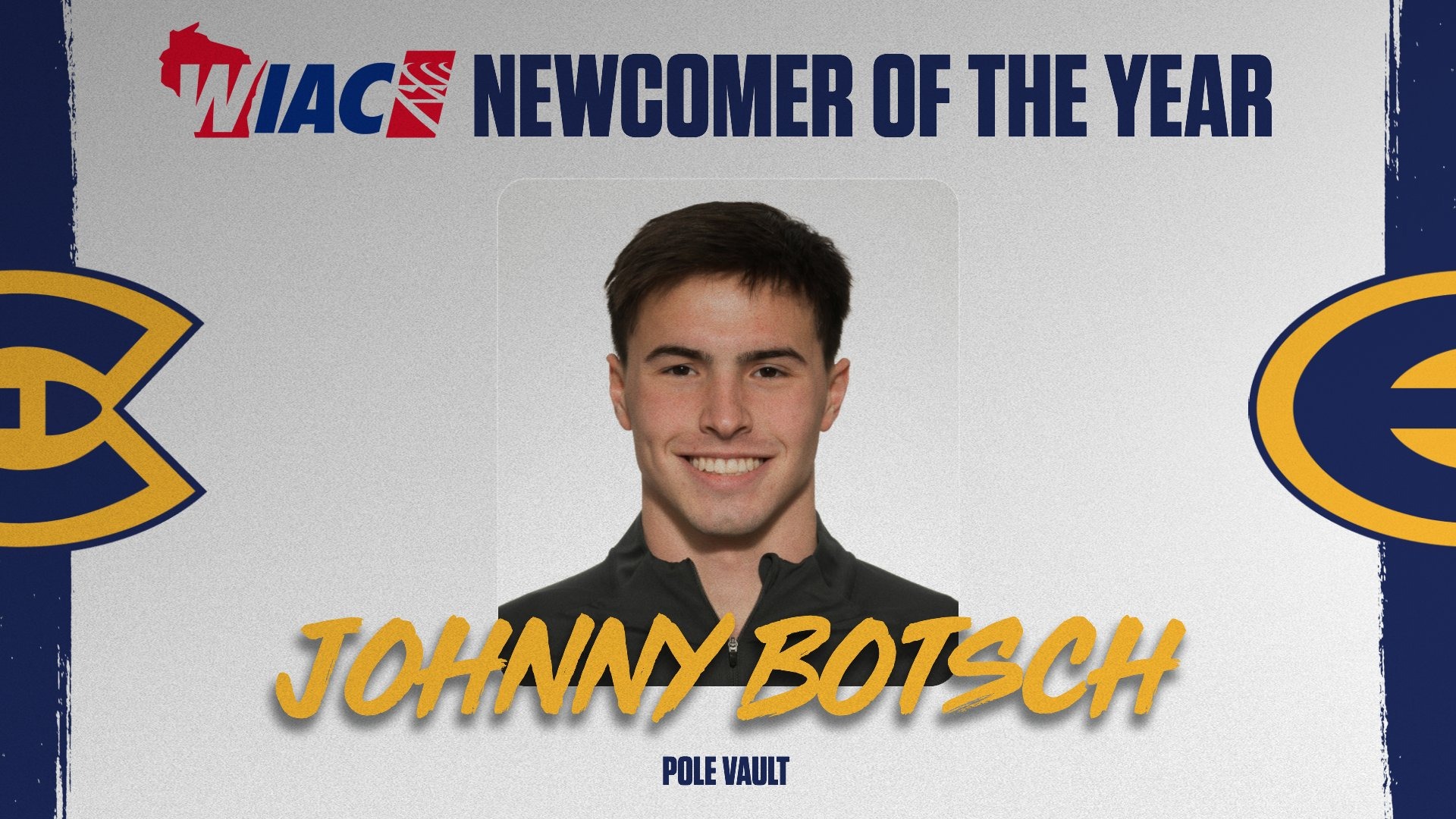 Johnny Botsch WIAC Newcomer of the Year