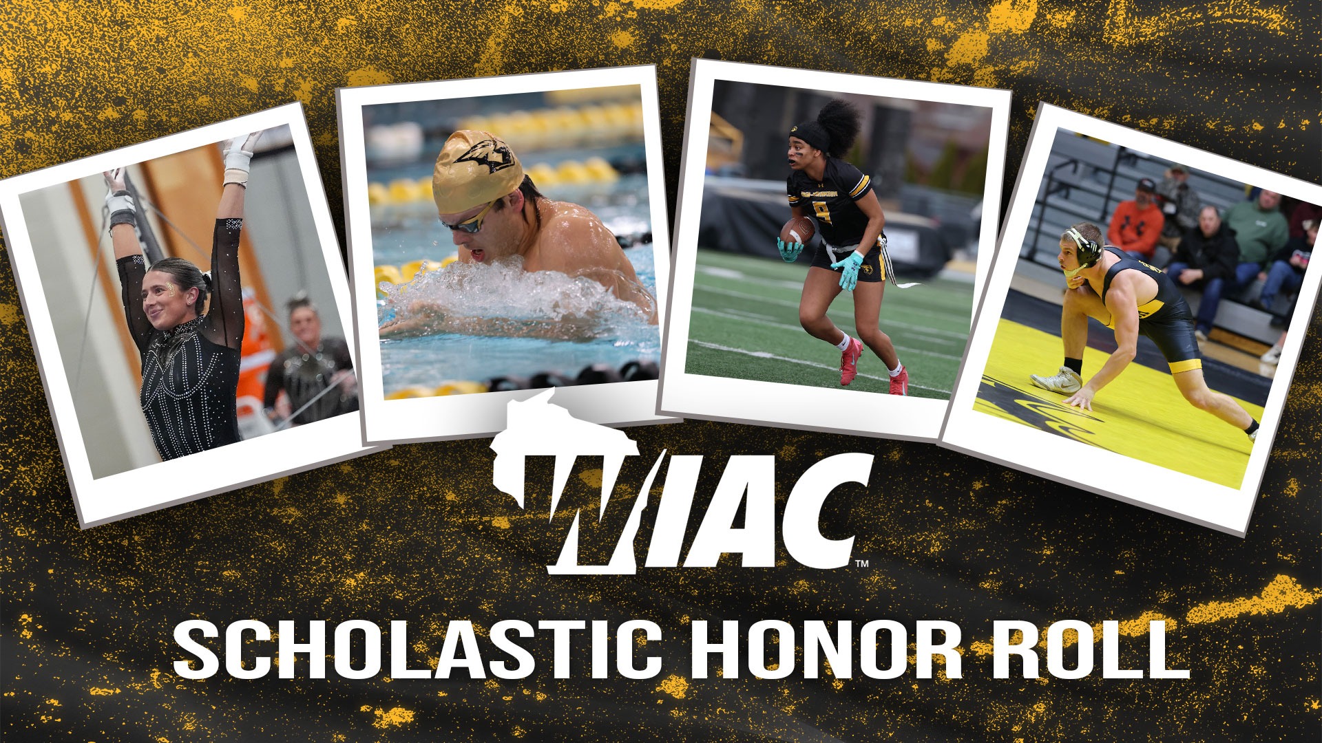 2025-26 WIAC Scholastic Honor Roll Graphic: photos of Averie Evans, Damen Seremet, Jamaya Mariner and Kyle Rasper over a background of black and yellow. Text below reads WIAC Scholastic Honor Roll
