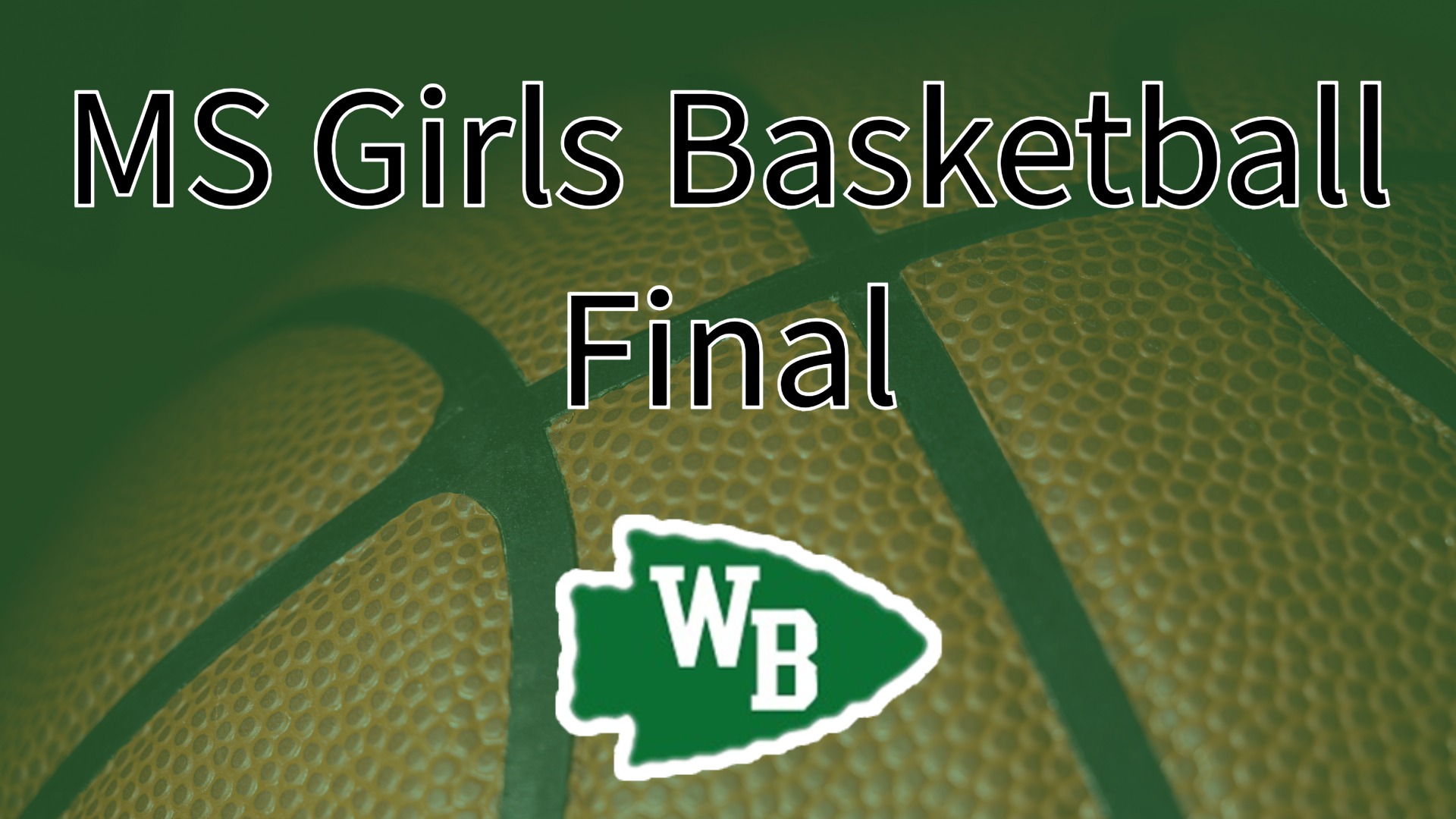 MS Girls Basketball Final