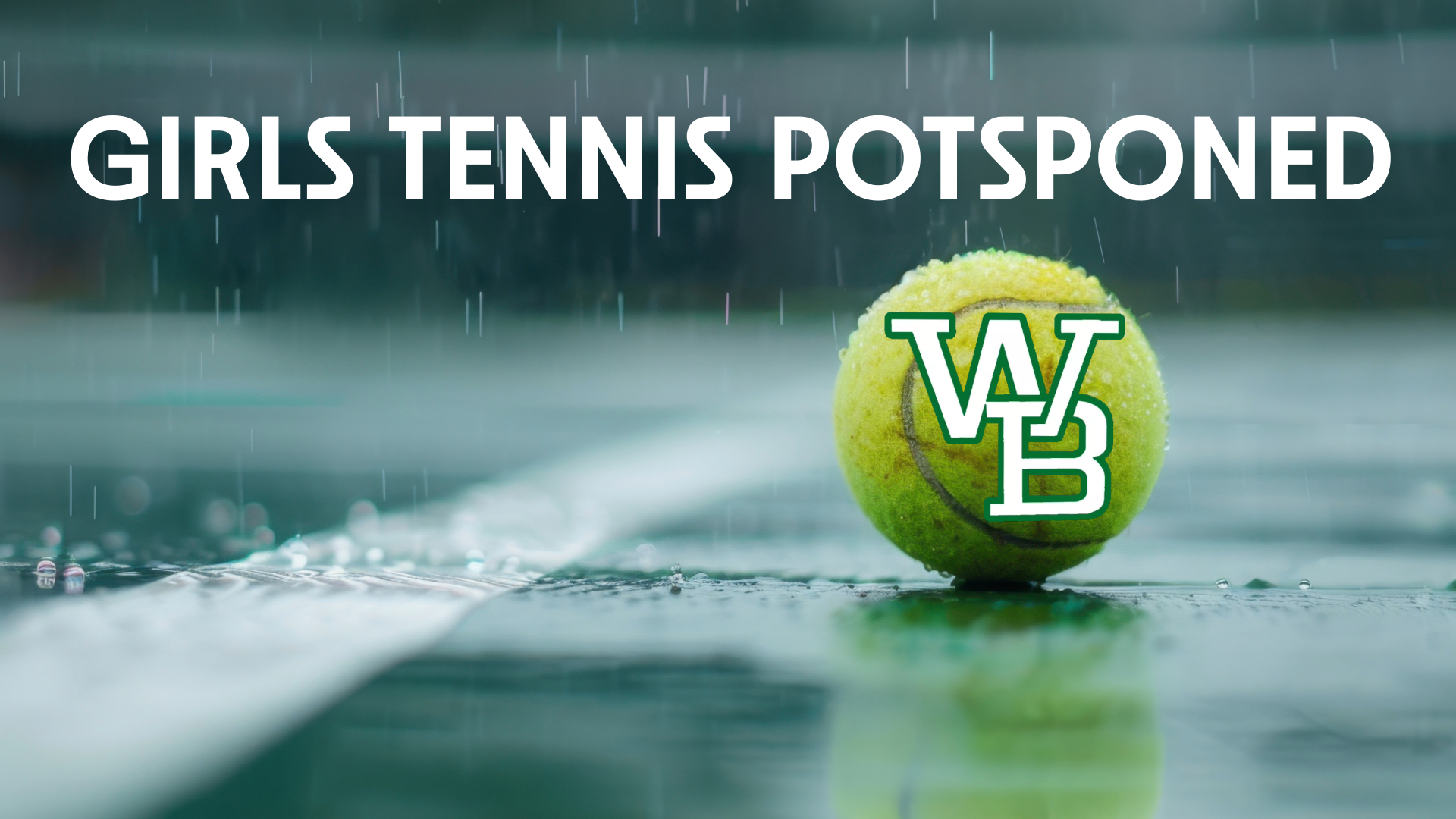 Girls Tennis Postponed