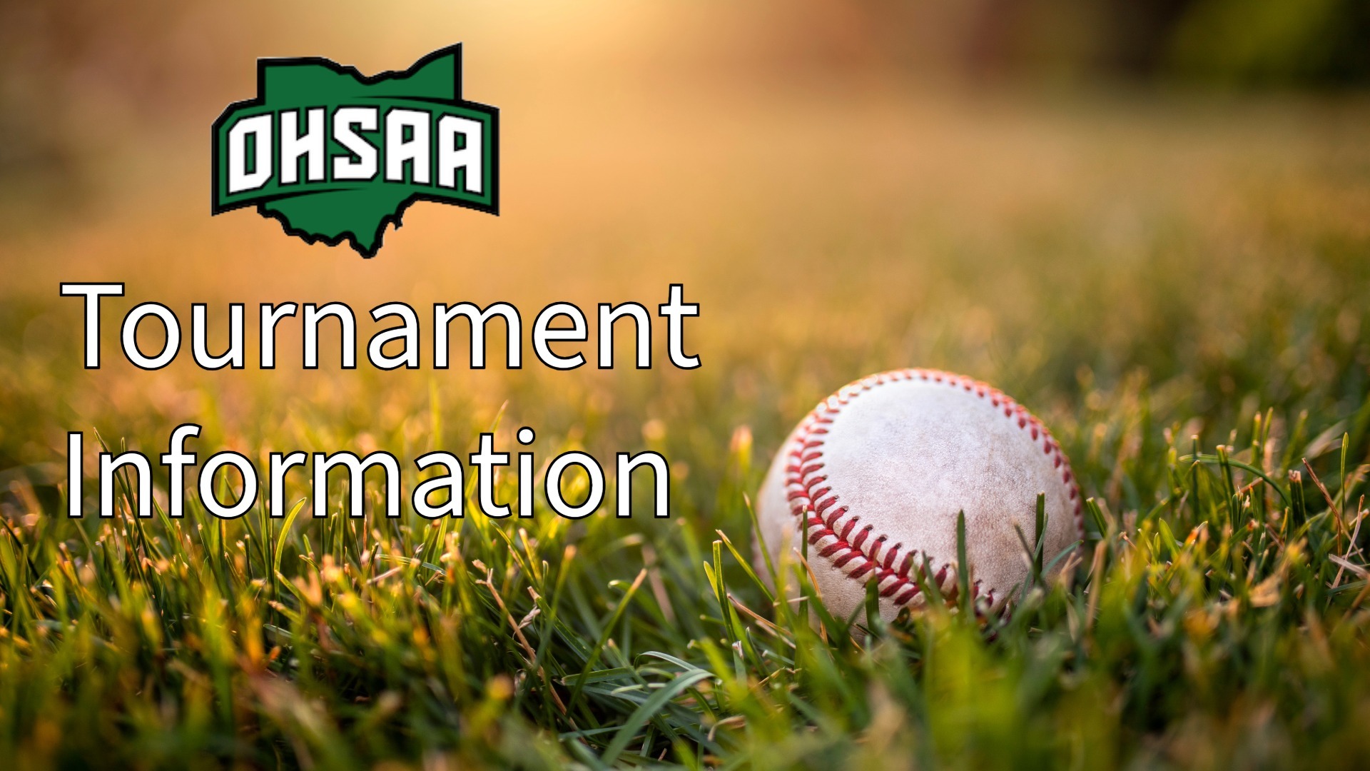 OHSAA Baseball Tournament Info