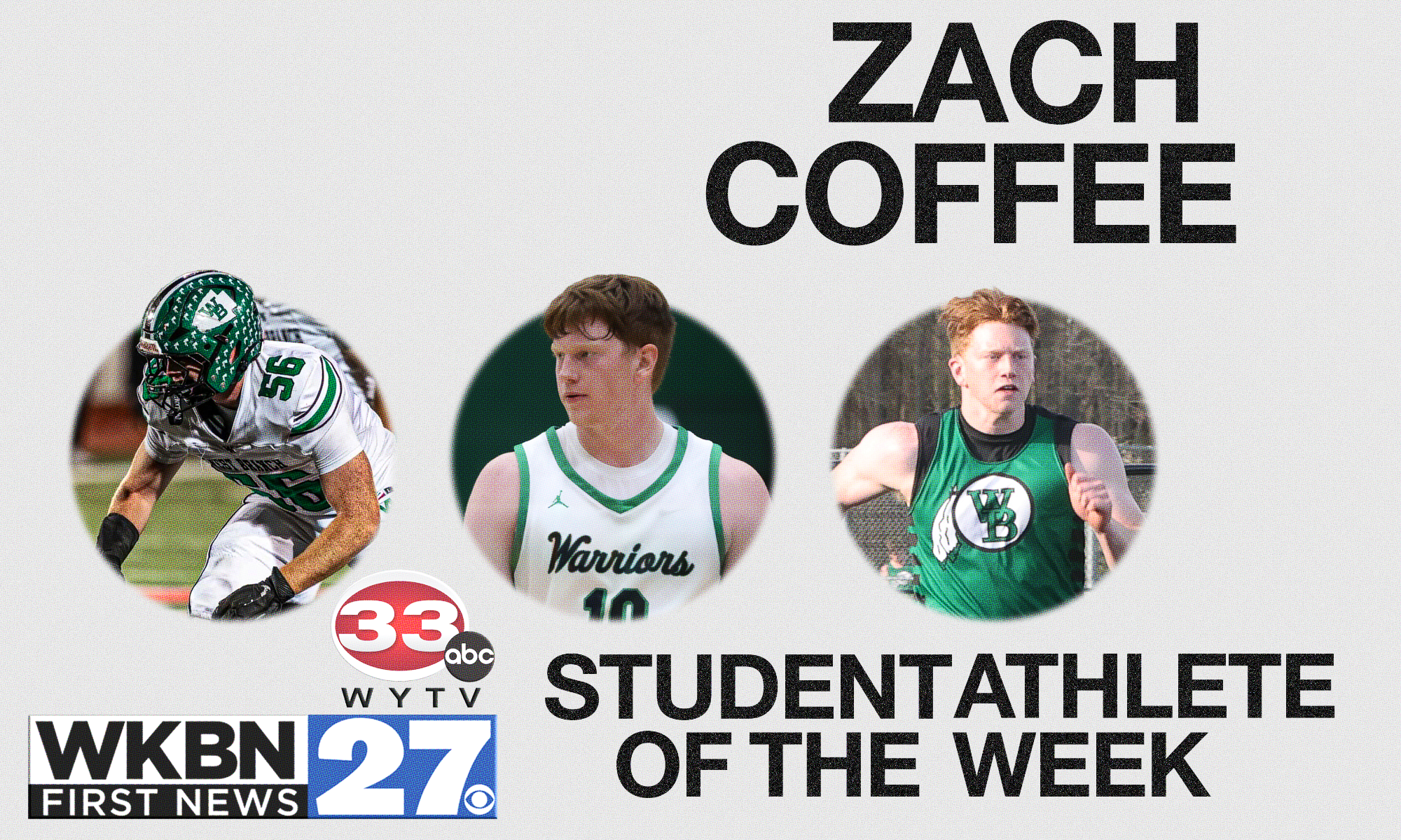 33Wymtv/wkbn student athlete of the week - Zach Coffee